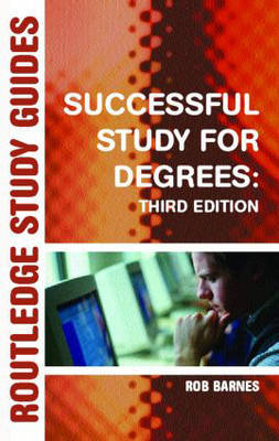 Successful Study for Degrees Rob Barnes