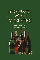 Successful Wine Marketing Lapsley James, Moulton Kirby