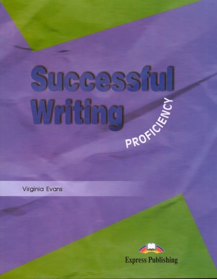 Successful Writing Proficiency Student's Book Evans Virginia