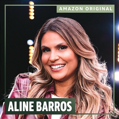 Sucessos Gospel (Amazon Original) Aline Barros