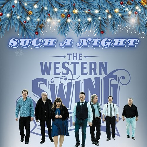 Such a Night The Western Swing Authority