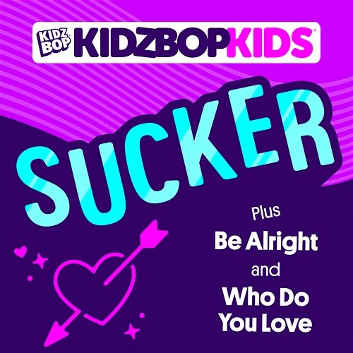 Sucker Kidz Bop Kids
