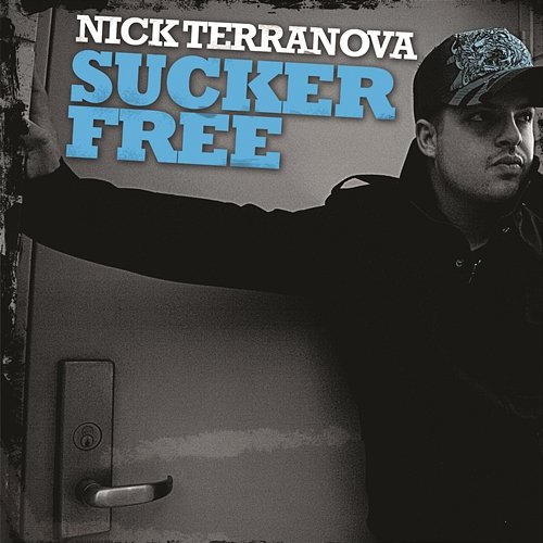 Sucker Free Nick Terranova