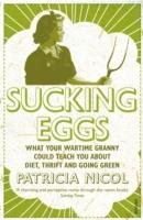 Sucking Eggs Nicol Patricia