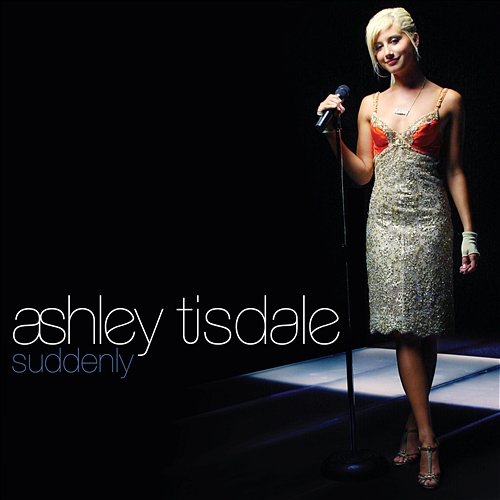 Suddenly Ashley Tisdale