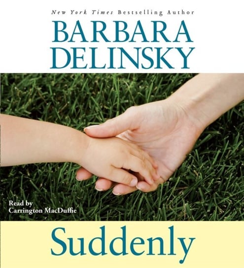 Suddenly Delinsky Barbara