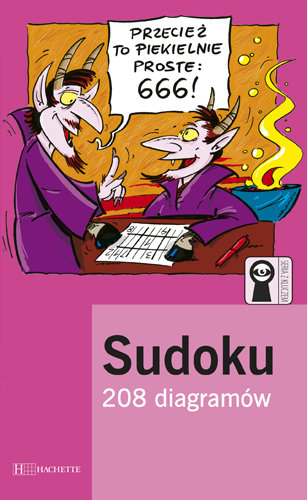Sudoku. 208 diagramów Opracowanie zbiorowe