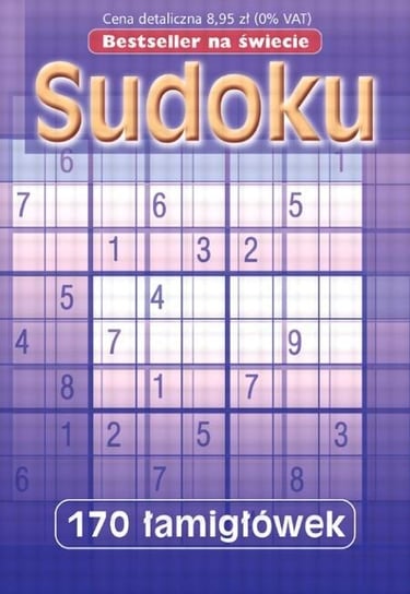 Sudoku Opracowanie zbiorowe
