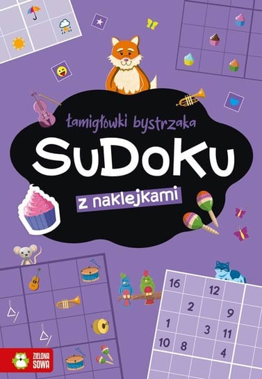 Sudoku. Łamigłówki bystrzaka Zuzanna Osuchowska