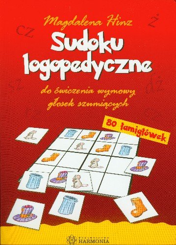 Sudoku logopedyczne do ćwiczenia wymowy głosek szumiących Hinz Magdalena