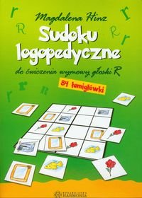 Sudoku. Logopedyczne do ćwiczenia wymowy głoski R. 84 łamigłówki Hinz Magdalena