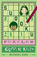 Sudoku Puzzles for Clever Kids Rios Associate Professor Michael