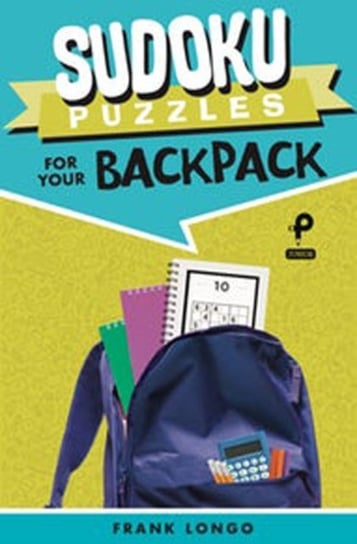 Sudoku Puzzles for Your Backpack Longo Frank
