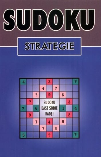 Sudoku. Strategie Opracowanie zbiorowe