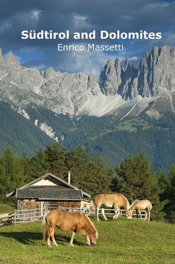 Südtirol and Dolomites Massetti Enrico