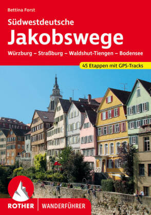 Südwestdeutsche Jakobswege Bergverlag Rother