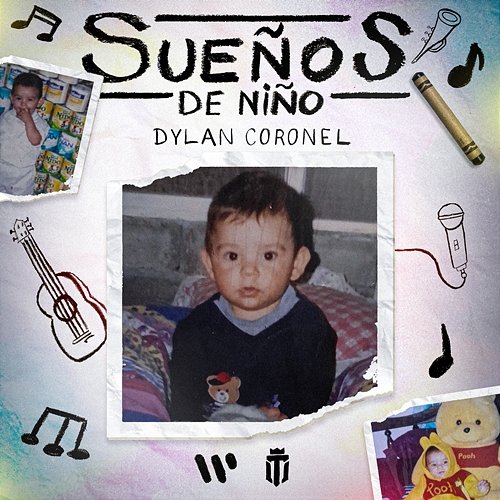 Sueños De Niño Dylan Coronel