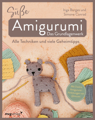 Süße Amigurumi - Das Grundlagenwerk mvg Verlag