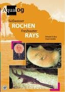 Süßwasser-Rochen Ross Richard A., Schafer Frank