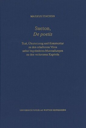 Sueton, 'De poetis' Universitätsverlag Winter