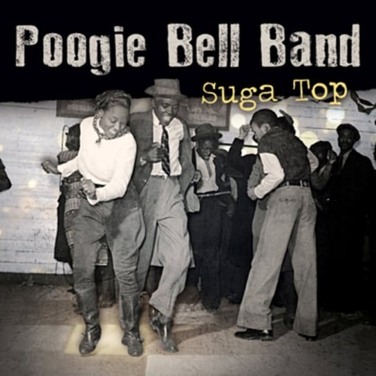 Suga Top, płyta winylowa Poogie Bell Band