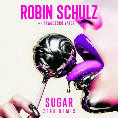 Sugar Robin Schulz feat. Francesco Yates