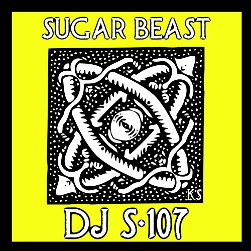 Sugar Beast DJ S-107
