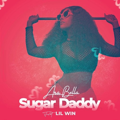 Sugar Daddy Ara Bella feat. Lil Win