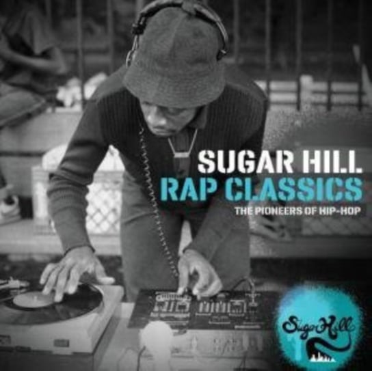 Sugar Hill Rap Classics Various Artists