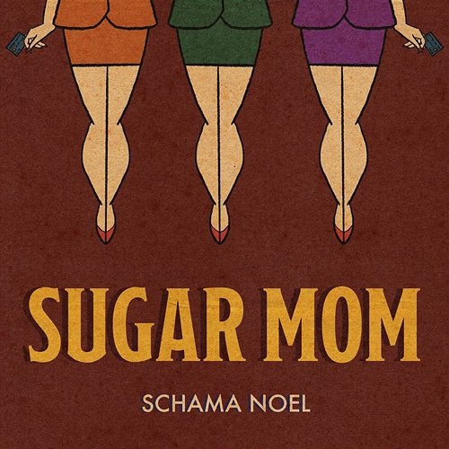 Sugar Mom Schama Noel