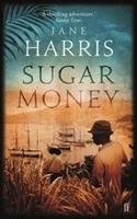 Sugar Money Harris Jane