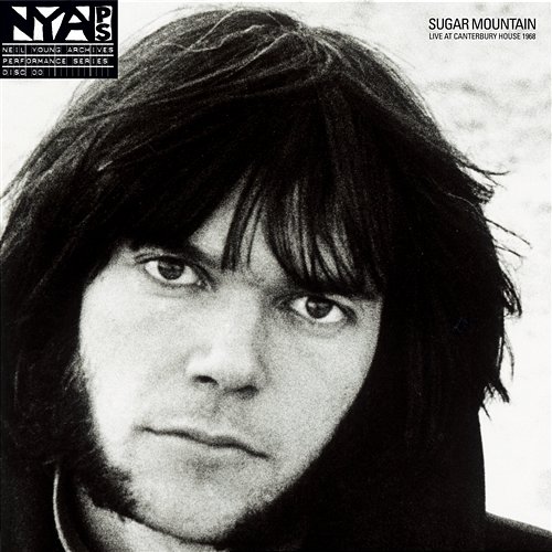 Sugar Mountain - Live at Canterbury House 1968 Neil Young