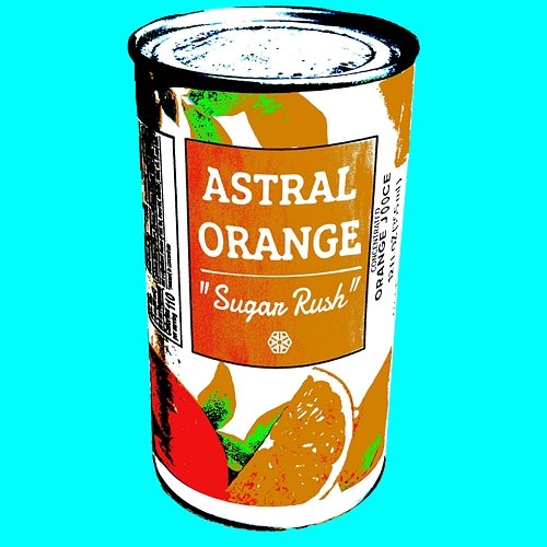 Sugar Rush Astral Orange feat. Lady Captain