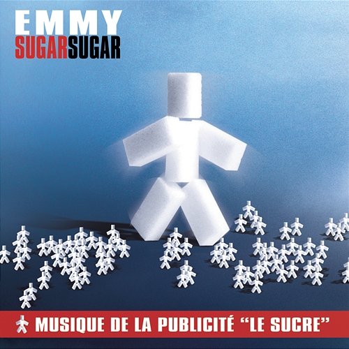 Sugar Sugar - Musique de la publicité "Le Sucre" Emmy