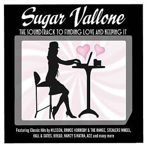 Sugar Vallone - The Soundtrack To Finding Love And Keeping It Various Artists