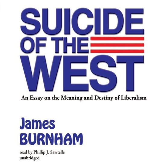 Suicide of the West Burnham James