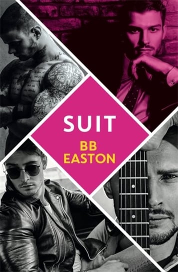Suit: by the bestselling author of SexLife: 44 chapters about 4 men Easton BB