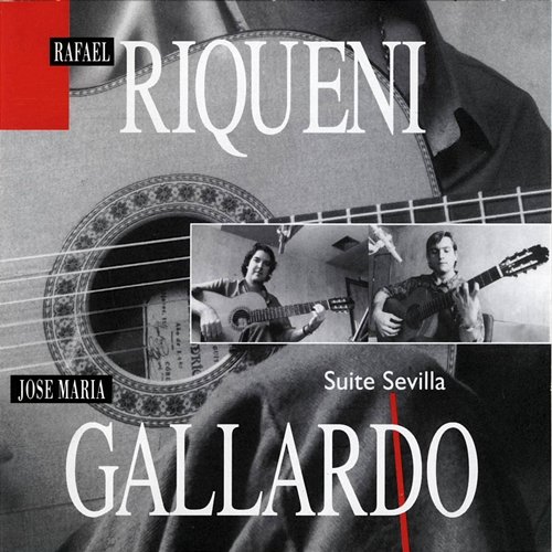 Suite Sevilla Jose Maria Gallardo, Rafael Riqueni