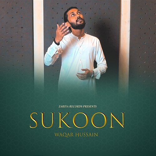 Sukoon Waqar Hussain & Zariya Records