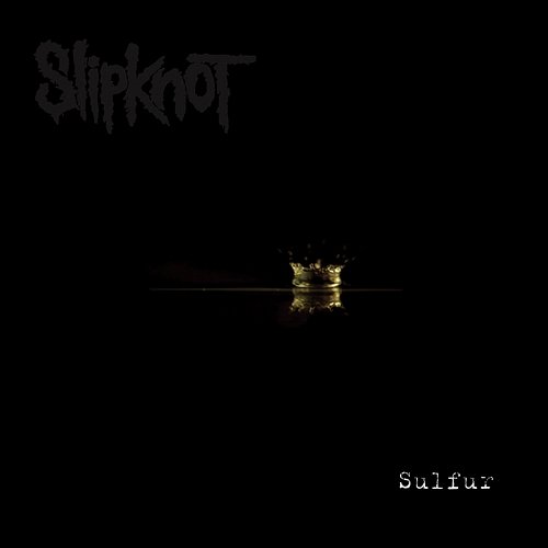 Sulfur Slipknot