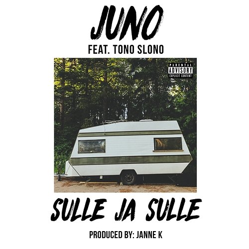 Sulle ja sulle Juno feat. TonoSlono