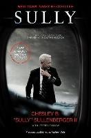 Sully. Movie Tie-In Sullenberger Chesley B.