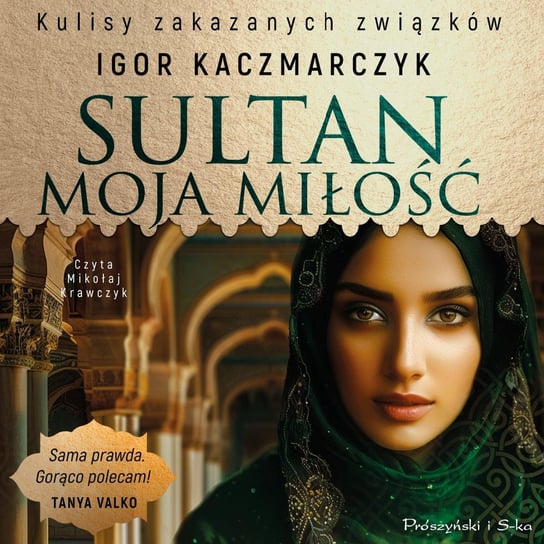 Sultan, moja miłość - audiobook Igor Kaczmarczyk