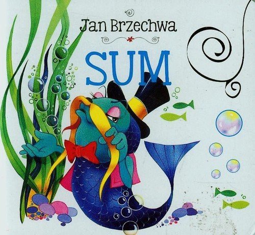 Sum Brzechwa Jan