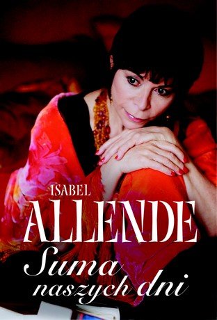 Suma naszych dni Allende Isabel