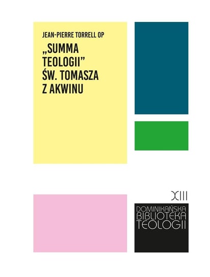 Summa teologii św. Tomasza z Akwinu - ebook mobi Torrell Jean-Pierre