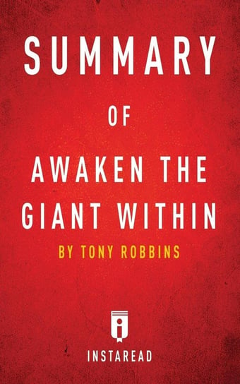 Summary of Awaken the Giant Within Summaries Instaread
