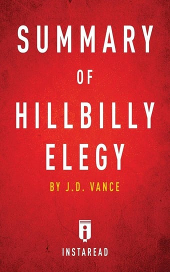 Summary of Hillbilly Elegy Summaries Instaread