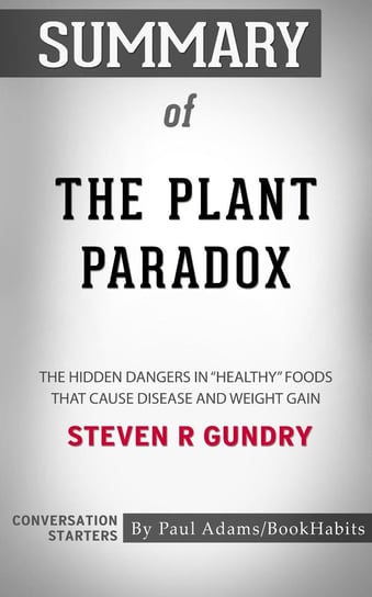 Summary of The Plant Paradox Paul Adams