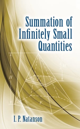 Summation of Infinitely Small Quantities I.P. Natanson